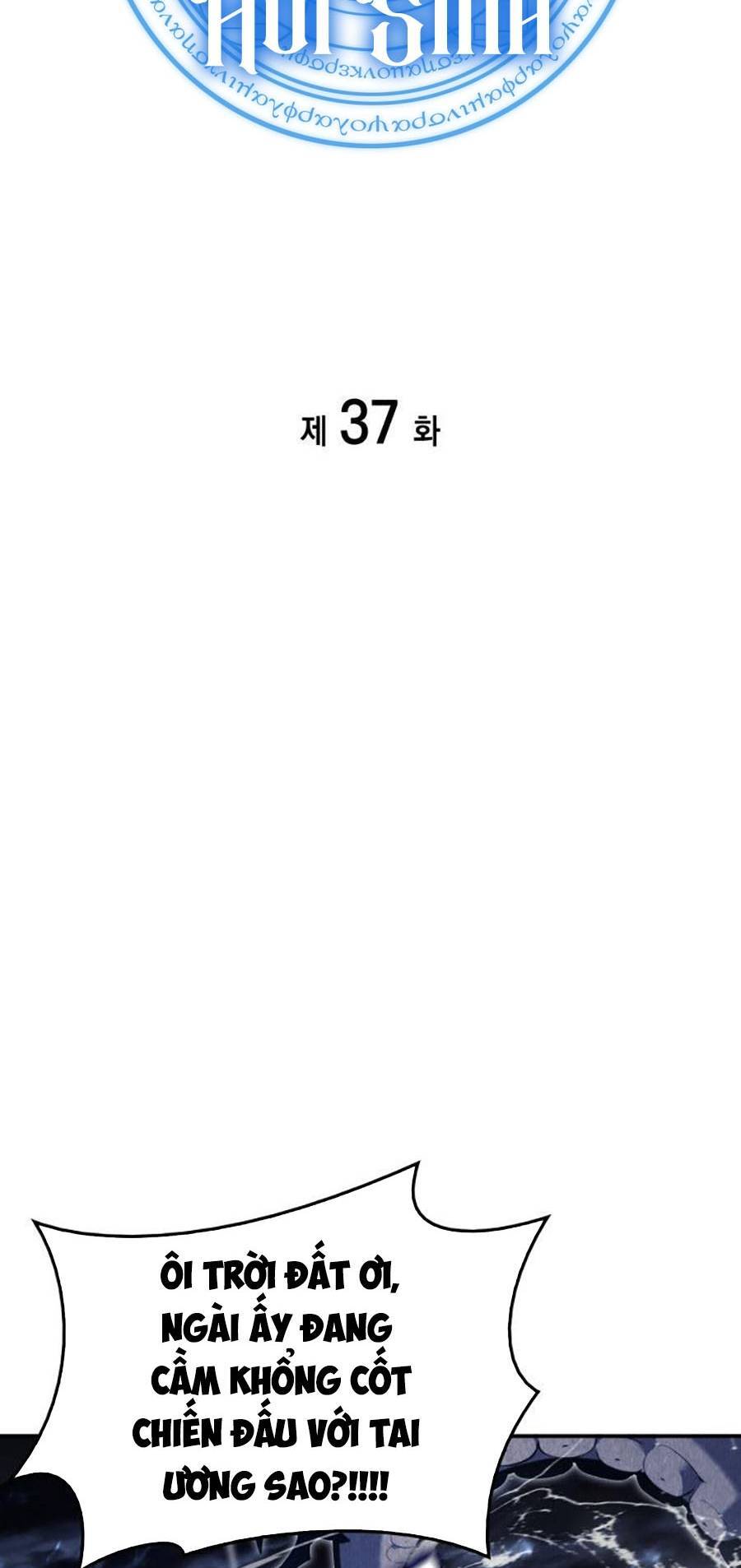 Sự Trở Lại Của Anh Hùng Cấp Thảm Họa chapter 37 - Upload bởi truyensieuhay.com