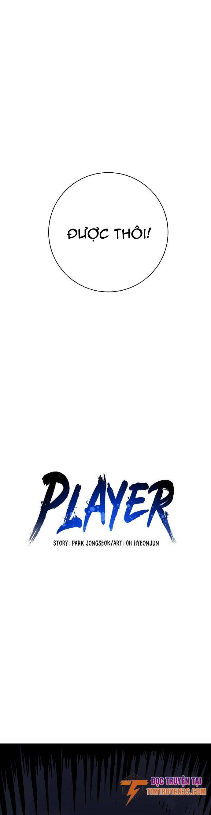 Player chapter 41 - Upload bởi truyensieuhay.com